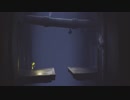 Little Nightmares実況プレイ part2