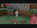 #91【実況】見慣れた初心者(？)のマインクラフト