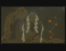 ゼルダの伝説 初見 of the Wild 実況part89