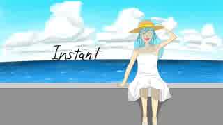 Instant[初音ミク]