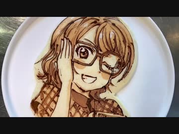 ほぼヒロイン達のパンケーキアート集その15〜 2018年7月その3