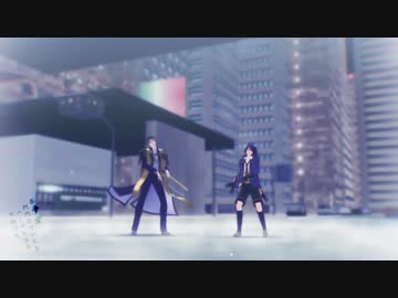 【MMD刀剣乱舞】長谷部と不動でテオ