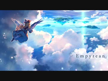 [東方自作アレンジ] Empyrean [原曲:天空の花の都]