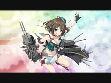 【実況】穢なき漢の初体験【艦隊これくしょん】part27