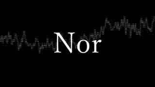 【鏡音リン】Nor【オリジナル！】