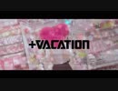 【+Vacation】 Cream soda 【uyuni×yui】