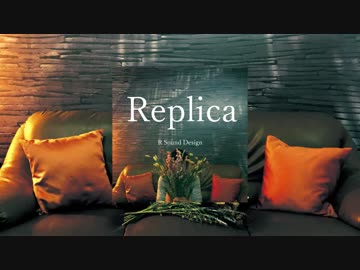 Replica/クロスフェードデモ