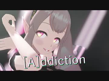 【にじさんじMMD】ダークエルフのえるで「[A]ddiction」【1080p】