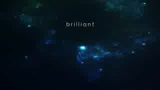 [ニコカラ]-brilliant- niki feat_lily offvocal