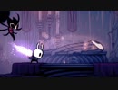 2D探索アクション『Hollow Knight』実況プレイpart30