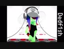 【Splatoon2】Dedf1sh 全曲集【Octo】