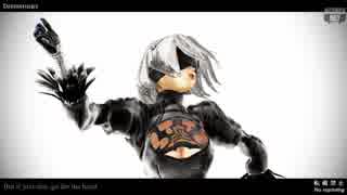 【MMDNieR】ドラマツルギー - 英語版 (NieR:Automata ヨルハ二号B型)【Ray-MMD】