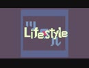 【ニコラップ】Lifestyle【(COOH)2, kikuchi, SISO】