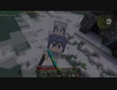 【Minecraft】つづみ「科学と魔術、究めましょう」【CeVIO】Part13