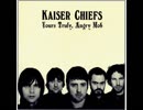 洋楽を高音質で聴いてみよう【1235】 Kaiser Chiefs 『Ruby』