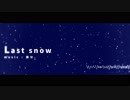 Last snow / original