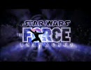 STAR WARS THE FORCE UNLEASHED トレーラー