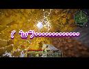 【Minecraft】のんびり４人でMODを楽しむPart4