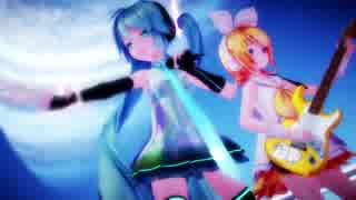 【MMD】Sour式初音ミク・鏡音リン「Tell Your World」