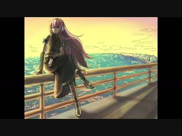 【巡音ルカ】追憶エンドロール【オリジナル】