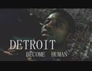 選択肢で運命が決まるDETROIT  BECOME  HUMAN実況プレイ　第23章