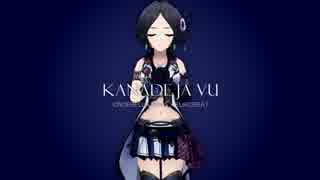 【デレステMAD】KANADEJA_VU