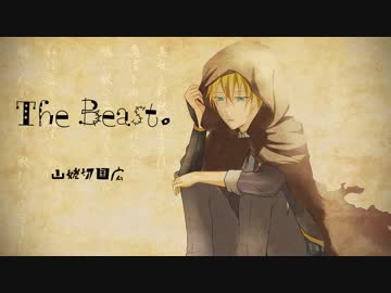 【人力刀剣乱舞】Th/e B/ea/st.【山姥切国広】