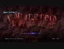 【刀剣乱舞】隠居した刀達がバイオハザード6【偽実況】