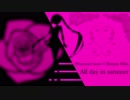 All day in summer ／ Polyamory house × 初音ミク
