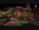 【ゆっくり】むいのMinecraft　＃15