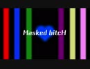 【おそ松さん人力】Masked bitcH【次男】