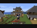 【ゲーム実況】一人でさみしいおっさんのマインクラフトpart22