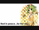 【Gumi English】Rest in peace...for the day