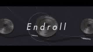 [ニコカラ]-エンドロール- 夏代孝明 offvocal key-3