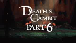 [ゆっくり&ボイロ&CeVIO]Death's Gambitをのんびり初見攻略 Part6