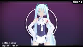 【MMD】MAOさんのお手軽Kitで[A]ddiction