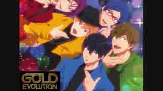 【歌ってみた】STYLE FIVE GOLD EVOLUTION【Free!-Dive to the Future- ED 】