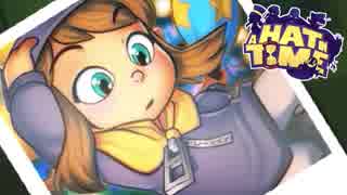 【有志訳】ハットキッドちゃんのキュートな仕草に心奪われる実況プレイ【A Hat in Time】 #4