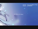 【UTAUカバー/揺歌サユ】Tell Me