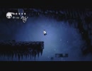 [Hollow Knight] 虫って意外と可愛いかもしれない実況 part6