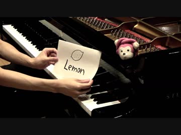 「Lemon」 を弾いてみた 【ピアノ】