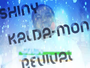 Shiny Kalda-mon Revival
