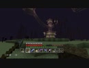【ゆっくり】むいのMinecraft　＃18