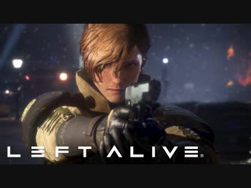 LEFT ALIVE