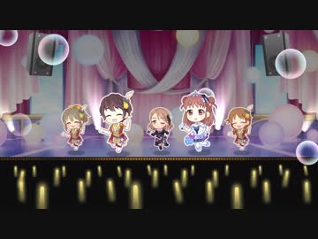 【デレステMV】shabon song ～For SS3A rearrange Mix～ 2D標準【1080p60】