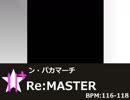 simai創作譜面　R35 ン・パカマーチ　Re:MASTER