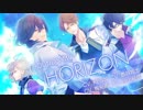 HORIZON Full HOUNDS イケメンライブ