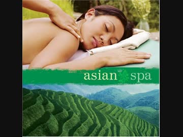 【癒しBGM】Asian Spa
