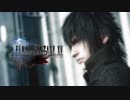 [実況]　Naked King01 ”FINAL FANTASY XV”