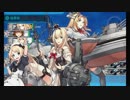 【艦これ】 イギリス艦隊でNelson Touch！